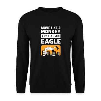 Bewege Dich Wie Ein Affe. Fliege Wie Ein Adler. - Unisex Pullover - Schwarz - Vorne - Alina (178cm) & Michal (187cm)
