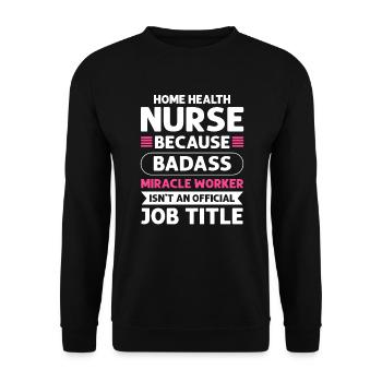 The silver bullet of home nursing. - Unisex Sweatshirt - black - Front - Alina (178cm) & Michal (187cm)