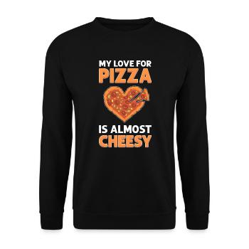 Meine Liebe Zu Pizza Ist Fast Kitschig. - Unisex Pullover - Schwarz - Vorne - Alina (178cm) & Michal (187cm)