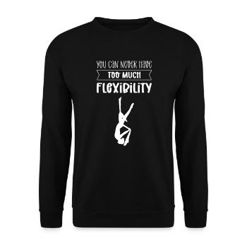 Vous n’avez jamais assez de flexibilité. Soie aérienne - Sweat-shirt Unisexe - noir - Devant - Alina (178cm) & Michal (187cm)