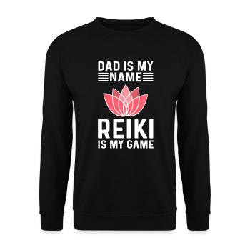 Papa est mon nom. Le Reiki est mon jeu. Reiki - Sweat-shirt Unisexe - noir - Devant - Alina (178cm) & Michal (187cm)