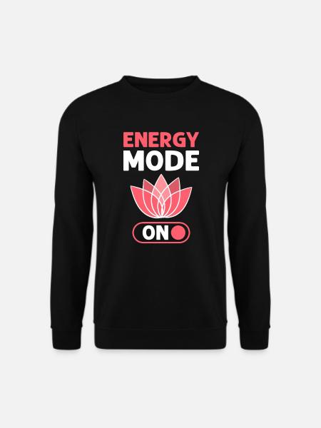 Energieflussmodus Eingeschaltet. Energieheiler - Unisex Pullover - Schwarz