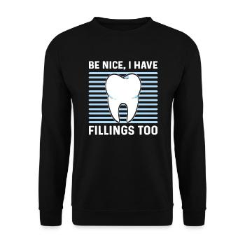 Sei Nett, Ich Habe Auch Füllungen. - Unisex Pullover - Schwarz - Vorne - Alina (178cm) & Michal (187cm)