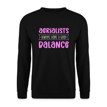 Les acrobates aériens ont toujours un bon équilibre. - Sweat-shirt Unisexe - noir - Devant - Alina (178cm) & Michal (187cm)