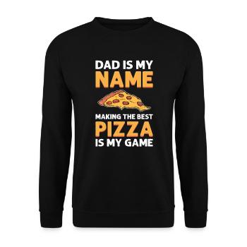 Dad is my name, making pizza is my - Unisex Sweatshirt - black - Front - Alina (178cm) & Michal (187cm)