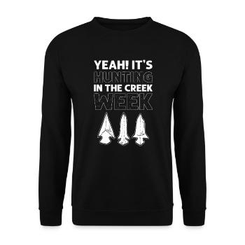 Oui! C’est la semaine « Chasse dans le ruisseau ». - Sweat-shirt Unisexe - noir - Devant - Alina (178cm) & Michal (187cm)
