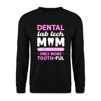 Dental nut. Like a normal mother, - Unisex Sweatshirt - black - Front - Alina (178cm) & Michal (187cm)