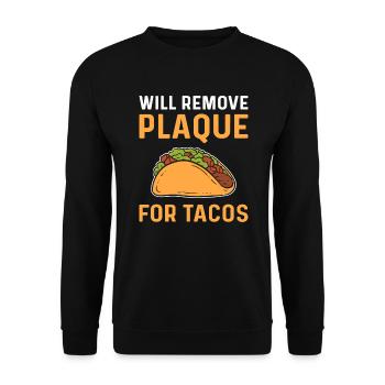 Remove plaque for tacos. Dental space technician - Unisex Sweatshirt - black - Front - Alina (178cm) & Michal (187cm)