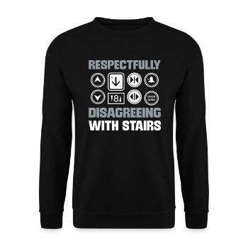 Respectfully disagree with stairs. Lifts - Unisex Sweatshirt - black - Front - Alina (178cm) & Michal (187cm)
