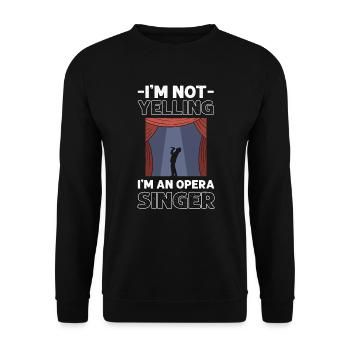 Ich Schreie Nicht. Ich Bin Ein Opernsänger. - Unisex Pullover - Schwarz - Vorne - Alina (178cm) & Michal (187cm)