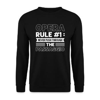 Règle 1 de l’opéra : Ne jamais pousser le passaggio - Sweat-shirt Unisexe - noir - Devant - Alina (178cm) & Michal (187cm)