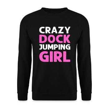 Crazy Dock Jumping Girl. Canin Sport Chien - Sweat-shirt Unisexe - noir - Devant - Alina (178cm) & Michal (187cm)