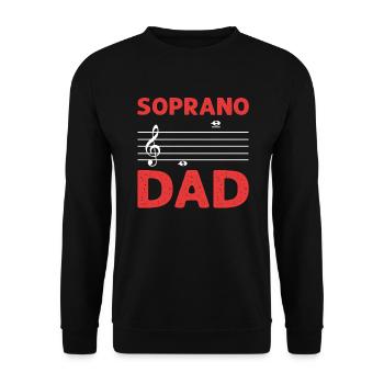 Soprano Dad. Music choir Voice Theatre Opera singer - Unisex Sweatshirt - black - Front - Alina (178cm) & Michal (187cm)