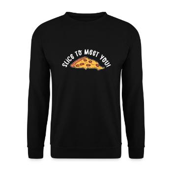 Slice to meet you! Hobby pizza baker - Unisex Sweatshirt - black - Front - Alina (178cm) & Michal (187cm)