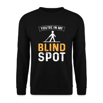 Du Bist In Meinem Toten Winkel. Blinde Menschen - Unisex Pullover - Schwarz - Vorne - Alina (178cm) & Michal (187cm)