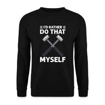 Je préfère le faire moi-même. Travailleurs de lumière - Sweat-shirt Unisexe - noir - Devant - Alina (178cm) & Michal (187cm)