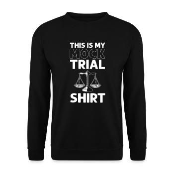 Law school. This is my mock trial - Unisex Sweatshirt - black - Front - Alina (178cm) & Michal (187cm)