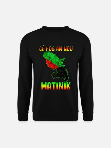 Drapeau et carte martinique cé fos an nou - Sweat-shirt Unisexe - noir