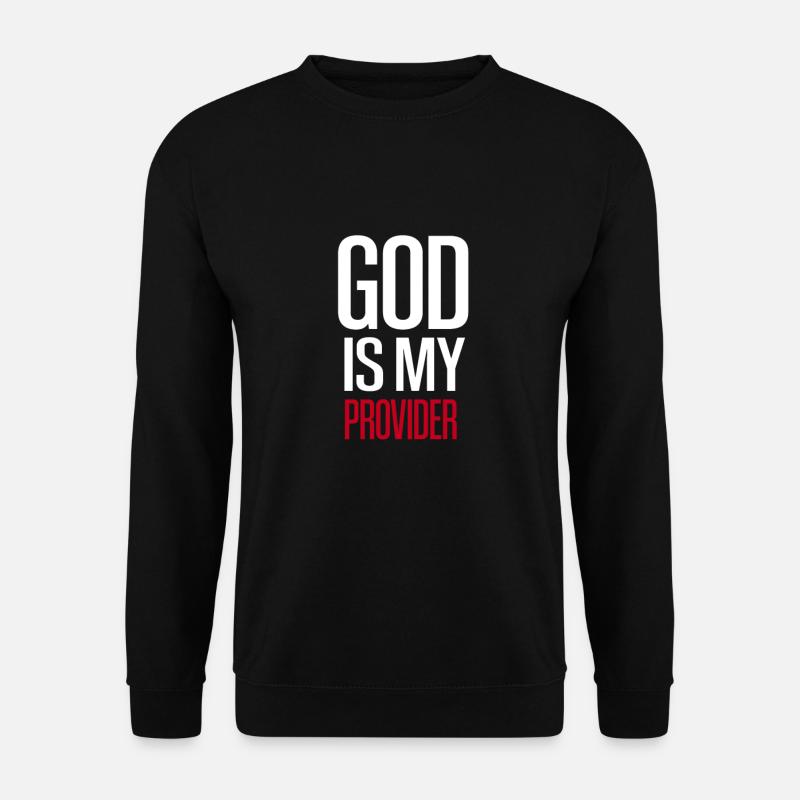 God my provider Yahweh Jireeh - Unisex Sweatshirt - black