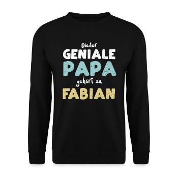 Dieser Geniale Papa Gehört Zu Fa... - Unisex Pullover - Schwarz - Vorne - Alina (178cm) & Michal (187cm)
