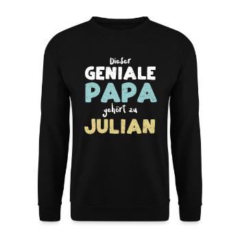 Dieser Geniale Papa Gehört Zu Ju... - Unisex Pullover - Schwarz - Vorne - Alina (178cm) & Michal (187cm)