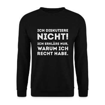 Ich diskutiere nicht erkläre warum ich recht habe - Unisex Pullover - Schwarz - Vorne - Alina (178cm) & Michal (187cm)
