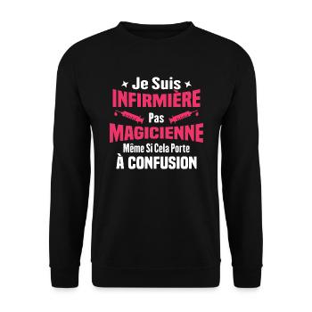 Humour Cadeau Je suis infirmière pas magicienne - Sweat-shirt Unisexe - noir - Devant - Alina (178cm) & Michal (187cm)