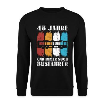 Busfahrer Busfahren Beruf Spruch 48 Geburtstag - Unisex Pullover - Schwarz - Vorne - Alina (178cm) & Michal (187cm)