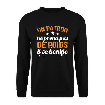 Un patron ne prend pas de poids, il se bonifie - Sweat-shirt Unisexe - noir - Devant - Alina (178cm) & Michal (187cm)