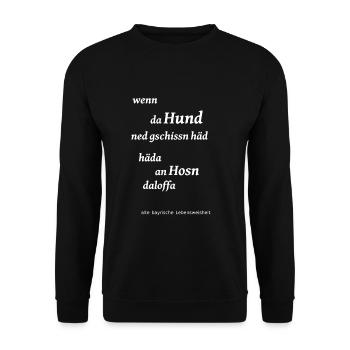 bayerische Lebensweisheit - Unisex Pullover - Schwarz - Vorne - Alina (178cm) & Michal (187cm)