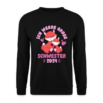 Große Schwester 2024 Mädchen Geschwister Geburt - Unisex Pullover - Schwarz - Vorne - Alina (178cm) & Michal (187cm)