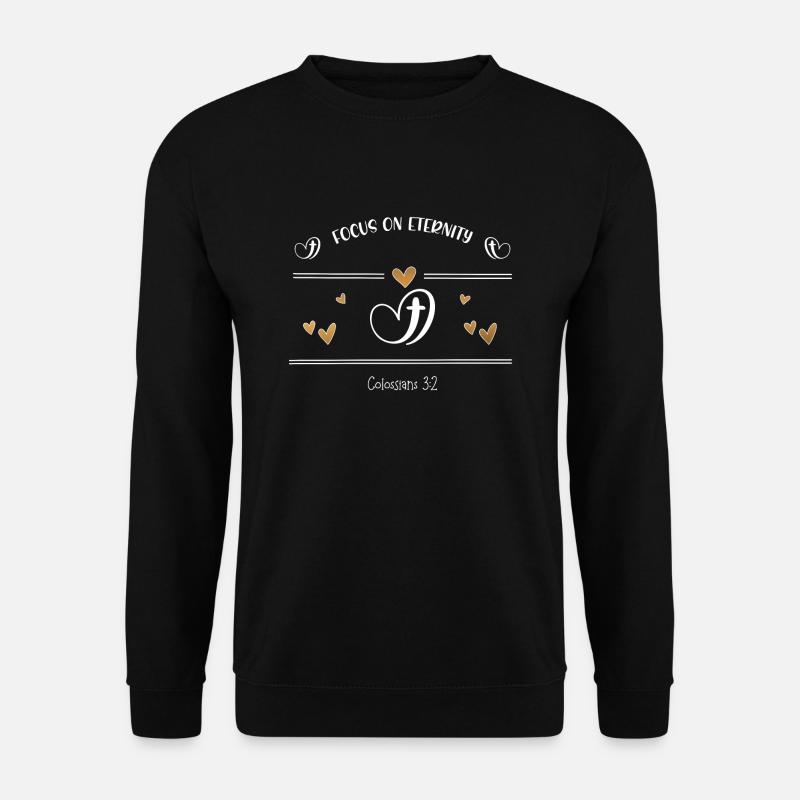 Christian Design Focus on eternity - Unisex Sweatshirt - black