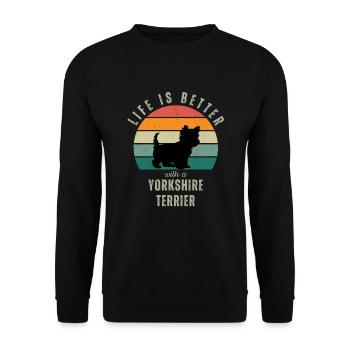 La vie est meilleure avec un Yorkshire Terrier - Sweat-shirt Unisexe - noir - Devant - Alina (178cm) & Michal (187cm)