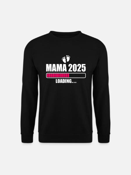 Mama 2025 - Unisex Pullover - Schwarz