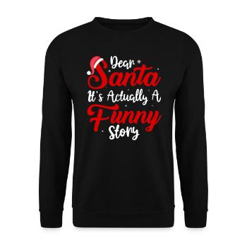 Noël Cher Père Noël Drôle Citation De Noël Cadeau De Vacances - Sweat-shirt Unisexe - noir - Devant - Alina (178cm) & Michal (187cm)