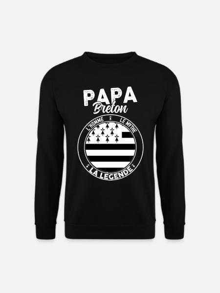 Papa breton l'homme le mythe La légende - Sweat-shirt Unisexe - noir