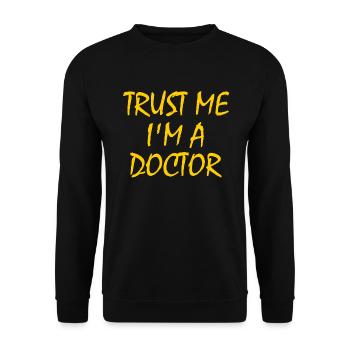 trust me im a doctor - Sweat-shirt Unisexe - noir - Devant - Alina (178cm) & Michal (187cm)