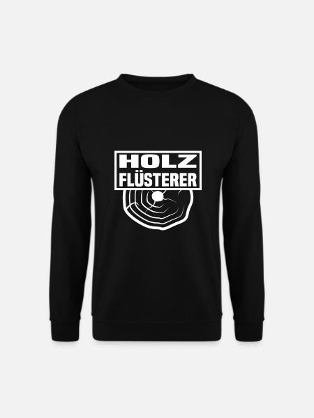 Tischler Schreiner Zimmerer Holzwurm Beruf Spruch - Unisex Pullover - Schwarz