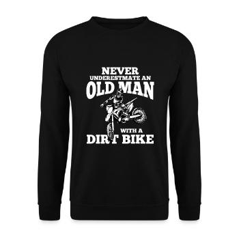 Never Underestimate an Old Man with a Dirt Bike - Unisex Sweatshirt - black - Front - Alina (178cm) & Michal (187cm)