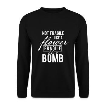 Fragile Like A Bomb - Feminist Women's Rights - Unisex Sweatshirt - black - Front - Alina (178cm) & Michal (187cm)