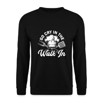 Chef Go Cry In The Walk In Funny Men Women Cook - Unisex Sweatshirt - black - Front - Alina (178cm) & Michal (187cm)