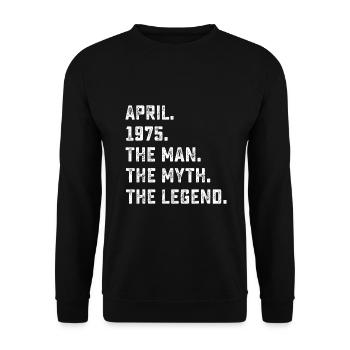 Man Myth Legend April 1975 48th Birthday Gift - Unisex Sweatshirt - black - Front - Alina (178cm) & Michal (187cm)
