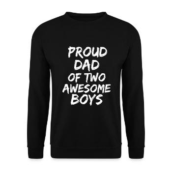 Proud Dad of Two Awesome Boys - Unisex Sweatshirt - black - Front - Alina (178cm) & Michal (187cm)