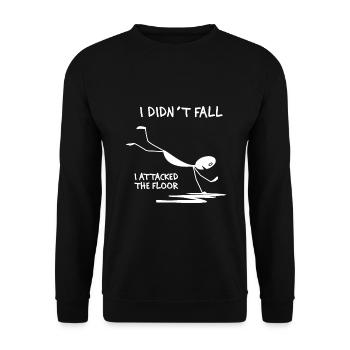 I Didn't Fall I Attacked The Floor Trip Clumsy - Unisex Sweatshirt - black - Front - Alina (178cm) & Michal (187cm)