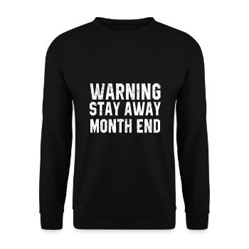 Warning Stay Away Month End Accounting - Unisex Sweatshirt - black - Front - Alina (178cm) & Michal (187cm)