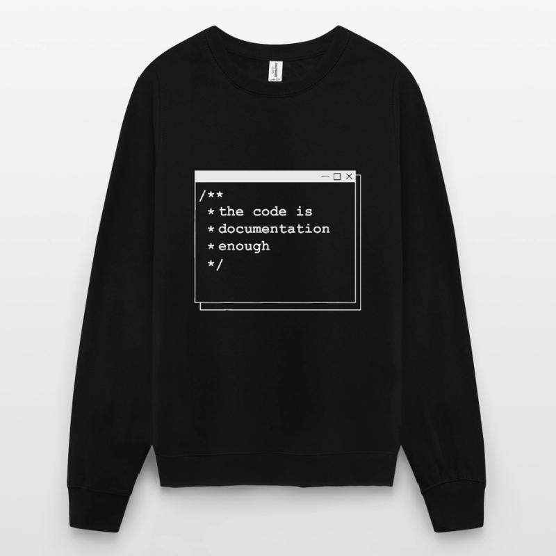 The code is enough | computer programming nerd Unisex Sweatshirt