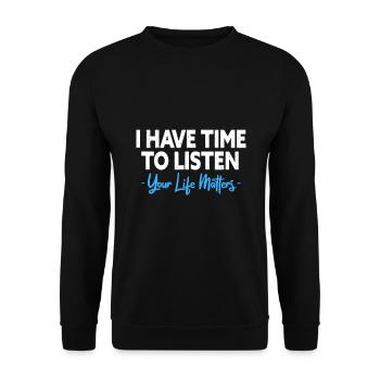 J’ai le temps d’écouter Santé mentale - Sweat-shirt Unisexe - noir - Devant - Alina (178cm) & Michal (187cm)