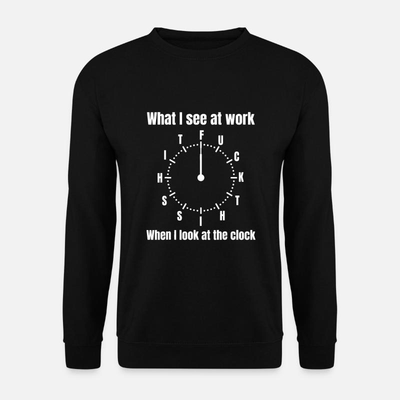 Ich hasse meine Arbeit - Unisex Pullover - Schwarz