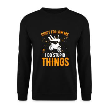Dont Follow Me I do Stupid Things Dirt Biking Boys - Unisex Sweatshirt - black - Front - Alina (178cm) & Michal (187cm)