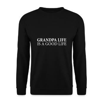 Das Leben des Großvaters ist ein gutes Leben - Vatertag - Unisex Pullover - Schwarz - Vorne - Alina (178cm) & Michal (187cm)